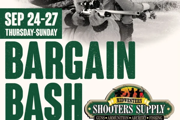 Black and white photo of hunters with rifles and binoculars in outdoor setting; green text reads "SEP 24-27 THURSDAY-SUNDAY BARGAIN BASH" with Midwestern Shooters Supply logo and Lomira, Wisconsin add